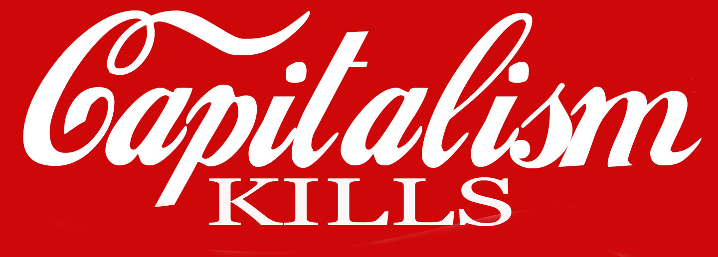 capitalism-kills